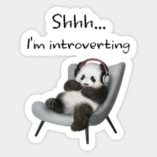 Shhh...I'm introverting Sticker